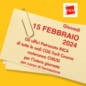 15 febbraio 2024 Patronato INCA chiuso per l'intera giornata